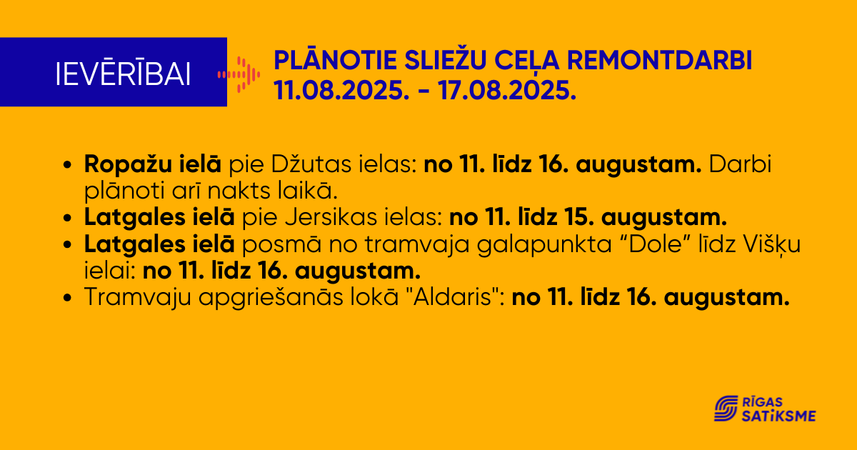 Sliežu ceļa remontdarbi 11.08.-17.08.png